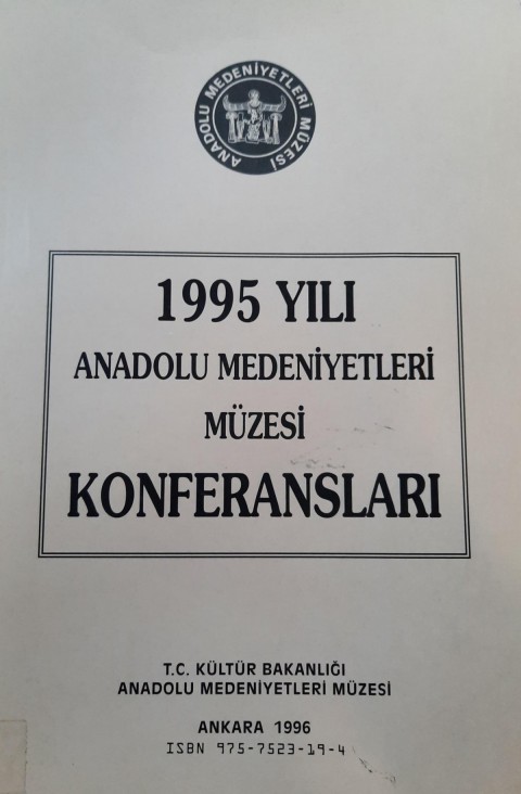 1995 Yılı Anadolu Medeniyetler Müzesi Konferansları