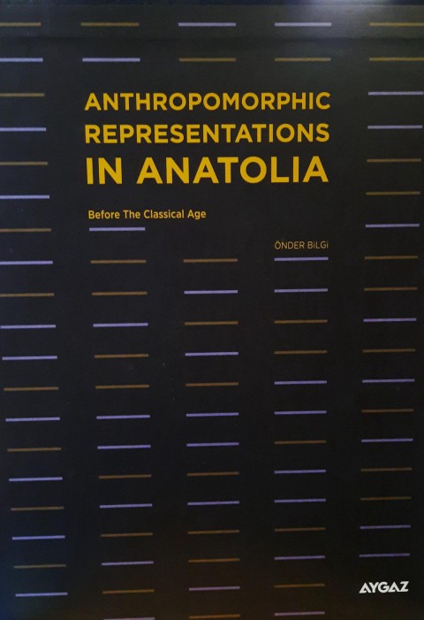 Anthropomorphic Representations in Anatolia