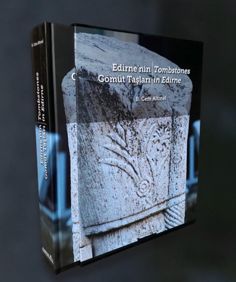 Edirne’nin Gömüt Taşları