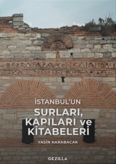 İstanbul'un Surları, Kapıları ve Kitabeleri
