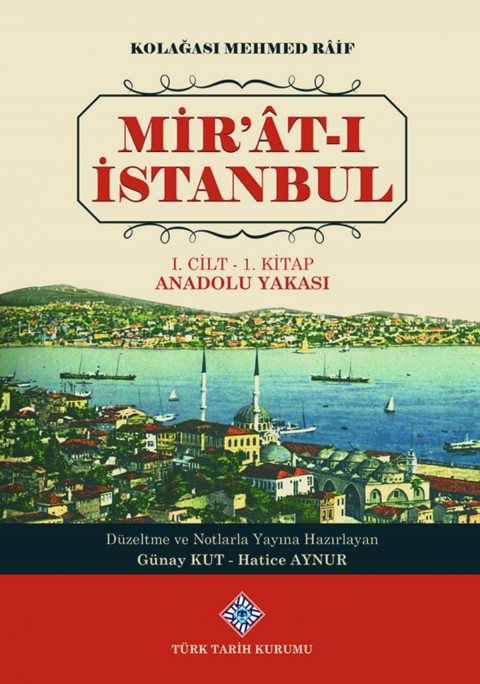 Mir'ât-ı İstanbul - Kolağası Mehmed Raif