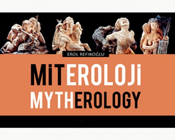 Miteroloji / Mytherology