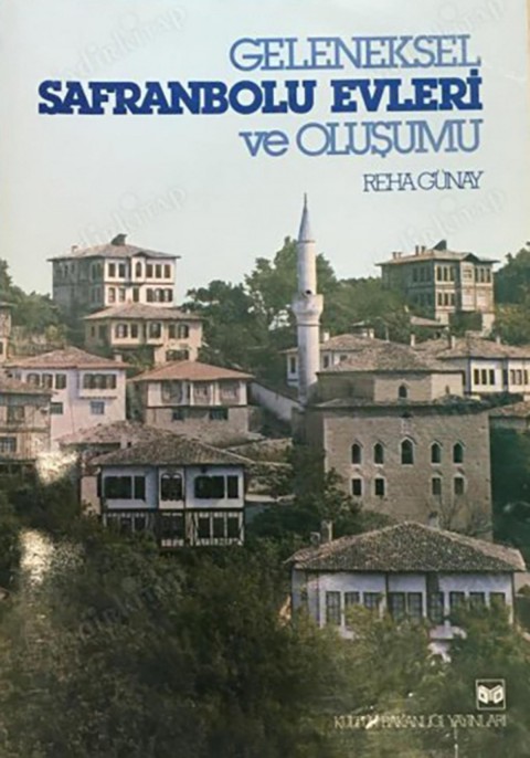 Safranbolu Evleri - Geleneksel