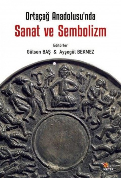 Sanat ve Sembolizm - Ortaçağ Anadolusu'nda