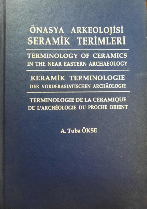 Seramik Terimleri / Terminology of Ceramics - Önasya Arkeolojisi Seramik Terimleri