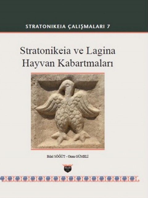 Stratonikeia ve Lagina Hayvan Kabartmaları - Stratonikeia Çalışmaları 7