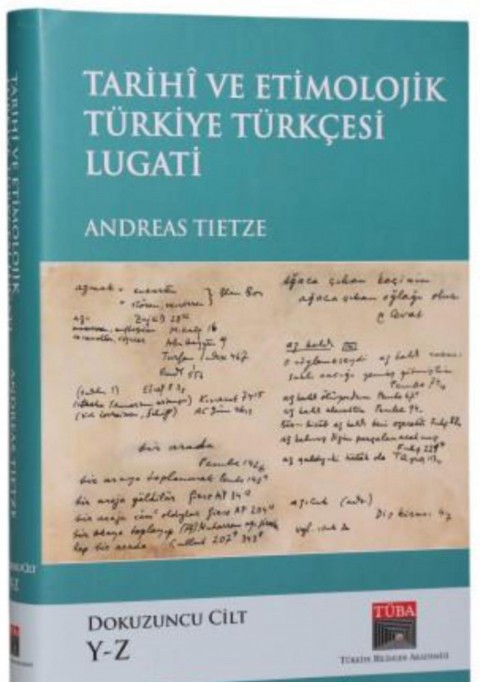 Tarihi ve Etimolojik Türkiye Türkçesi Lugati 9. Cilt (Y - Z)
