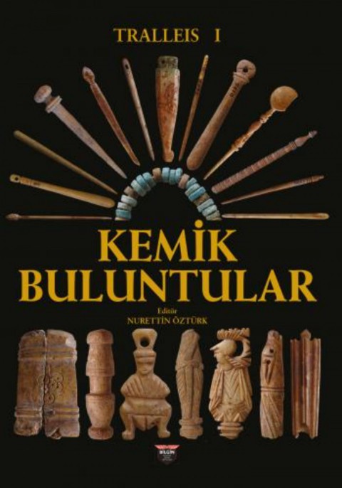 Tralleis 1 - Kemik Buluntular