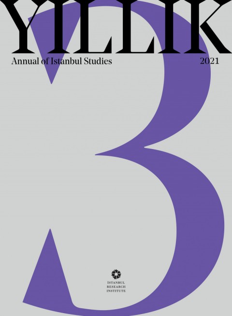 YILLIK 3-2021 Annual of Istanbul Studies
