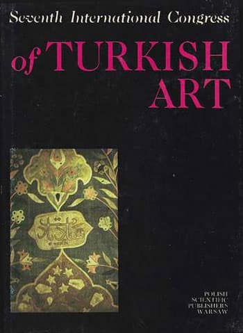 Seventh International Congress of Turkish Art