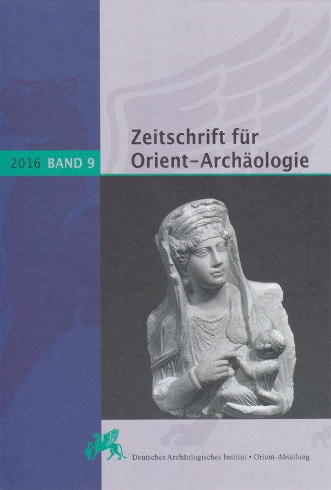 Zeitschrift für Orient-Archäologie Band 9 - 2016