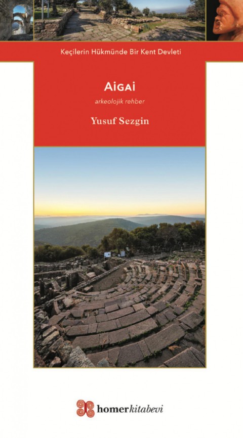 Aigai - Keçilerin Hükmünde Bir Kent Devleti