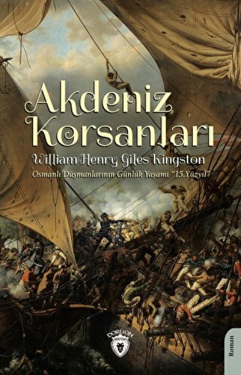 Akdeniz-Korsanlari-Osmanli-Dusmanlarinin-Gunluk-Yasami-15Yuzyil_1.jpeg?v=1702631100