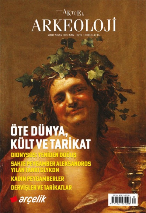 Aktüel Arkeoloji Sayı 85 (Mart-Nisan 2022)
