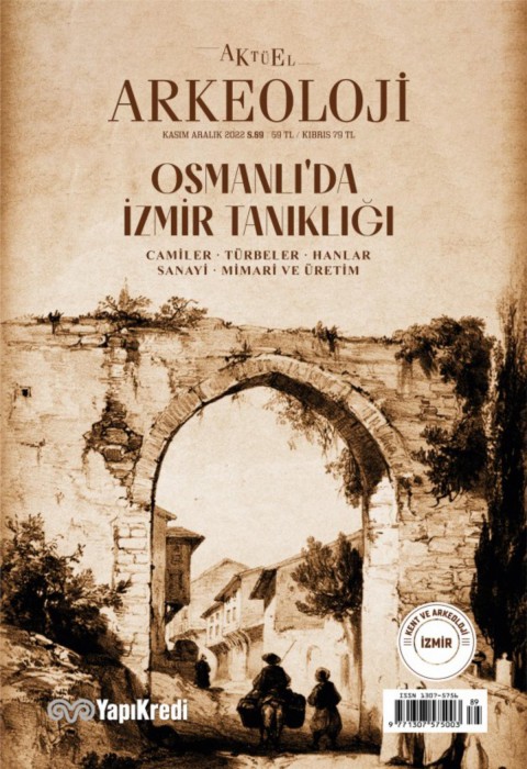 Aktüel Arkeoloji Sayı 89 (Kasım - Aralık 2022)