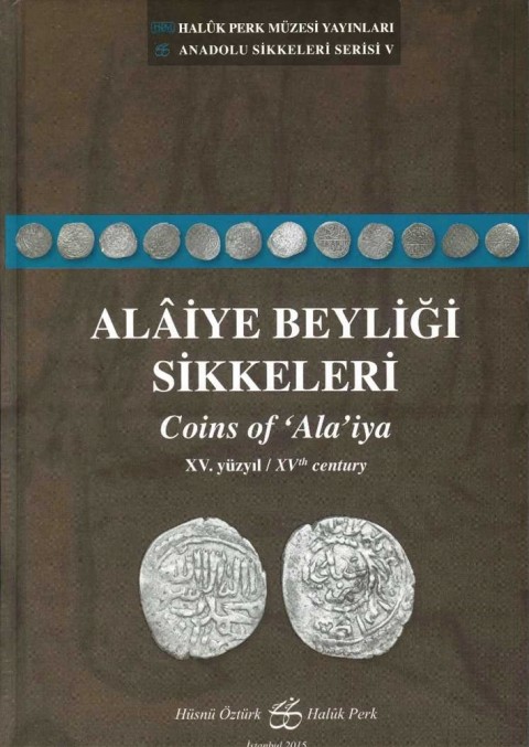 Alaiye Beyliği Sikkeleri XV.Yüzyıl / Coins of Ala'iya XV th century