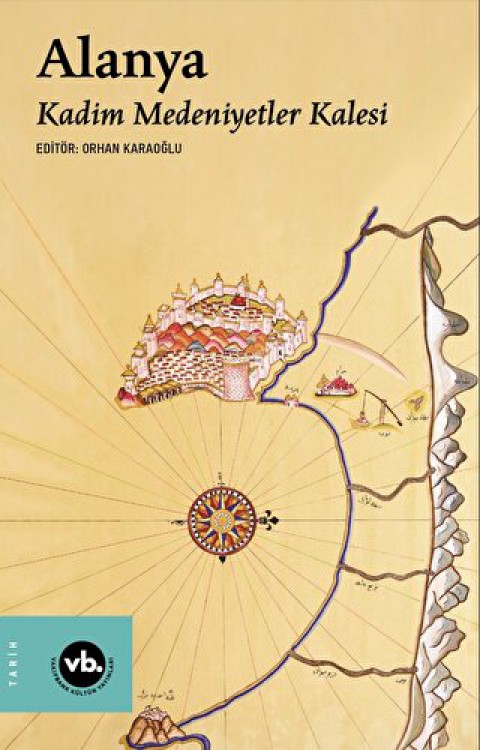 Alanya Kadim Medeniyetler Kalesi