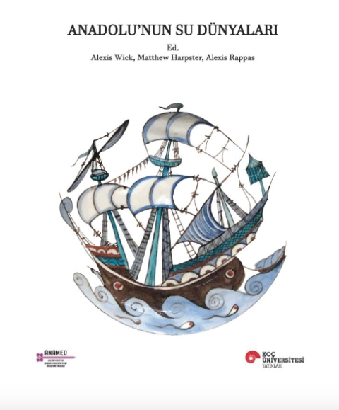 Anadolu'nun Su Dünyaları