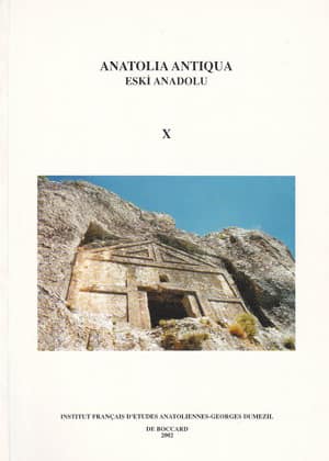 Anatolia Antiqua / Eski Anadolu X