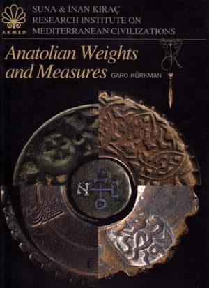 Anatolian Weights and Measures