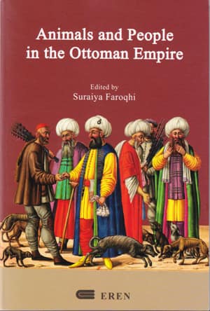 Animals and People in the Ottoman Empire