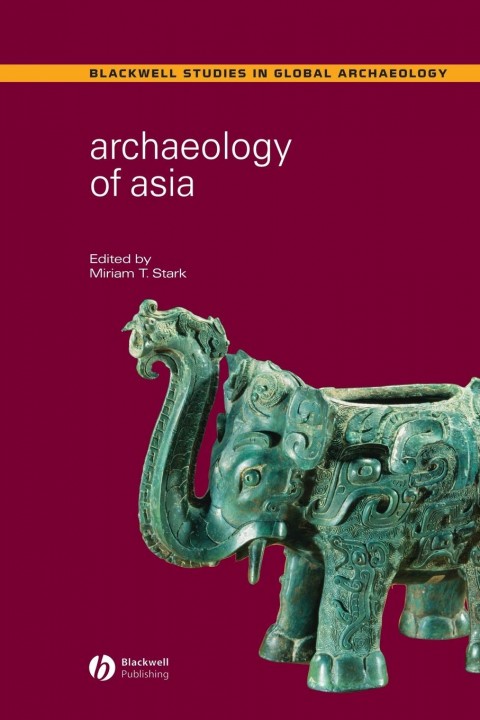 Archaeology of Asia Archaeology of Asia