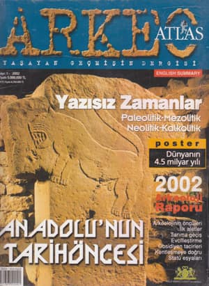 Arkeoatlas 1 - Yazısız Zamanlar - Paleolitik-Mezolitik Neolitik-Kalkolitik