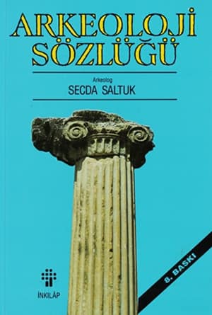 Arkeoloji Sözlüğü