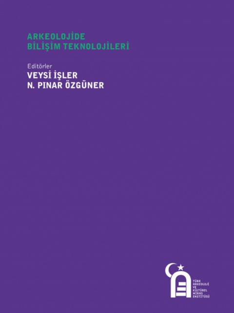 Arkeolojide Bilişim Teknolojileri 