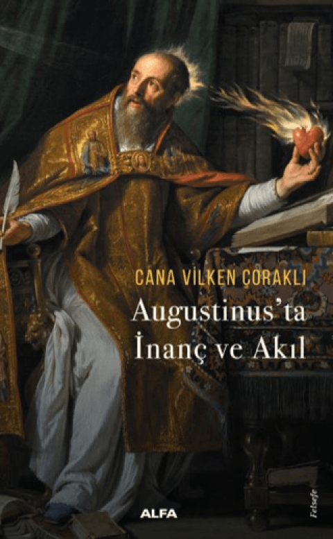 Augustinus'ta İnanç ve Akıl