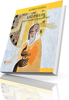 Aziz Pavlos Dünya Uluslarına Gönderilen Elçi