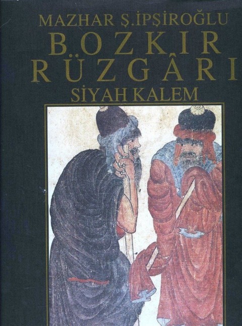 Bozkır Rüzgarı, Siyah Kalem