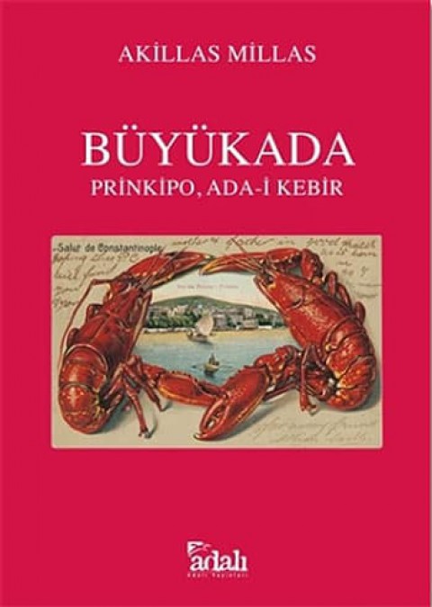 Büyükada. Prinkipo, Ada-i Kebir