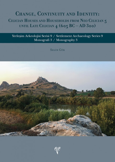 Change-Continuty-and-Identity-Cilician-Houses-and-Households-From-Neo-Cilician-5-Until-Late-Cilician-4-605-BC-AD-300-Yerlesim-Arkeolojisi-Serisi-9-Monografi-3-Settlement-Archaeology-Series-9-Monography-3_1.jpg?v=1702977118