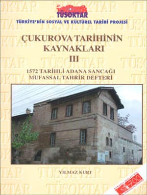 Çukurova Tarihinin Kaynakları III