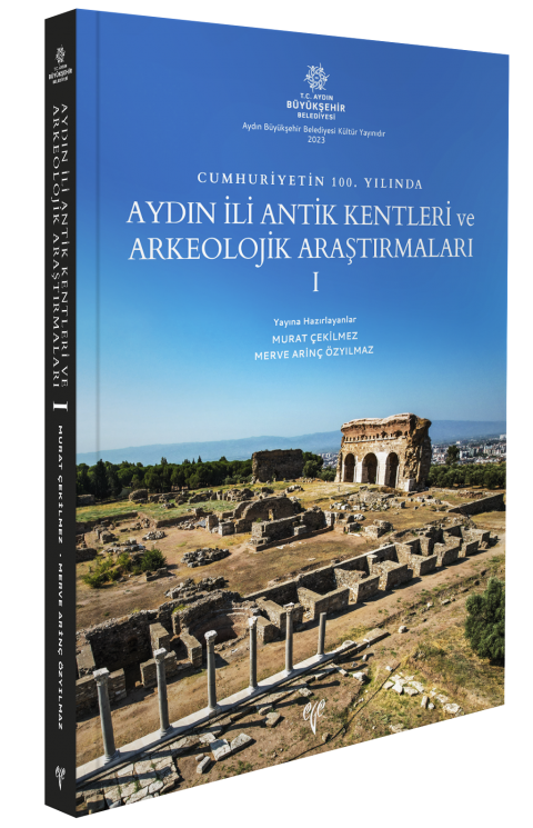 Cumhuriyetimizin-100-Yilinda-Aydin-Ili-Antik-Kentleri-ve-Arkeolojik-Arastirmalari-I_1.png?v=1701956880