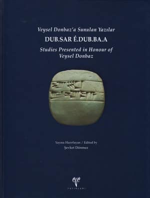 DUB.SAR É.DUB.BA.A - Veysel Donbaz'a Sunulan Yazılar