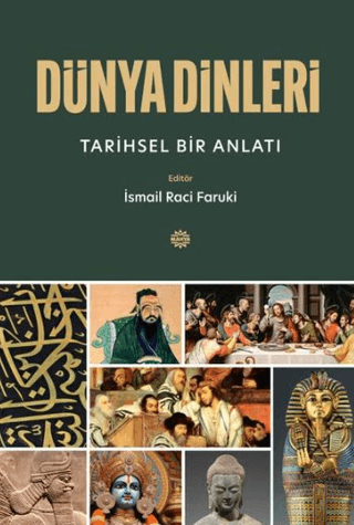 Dünya Dinleri. Tarihsel Bir Anlatı
