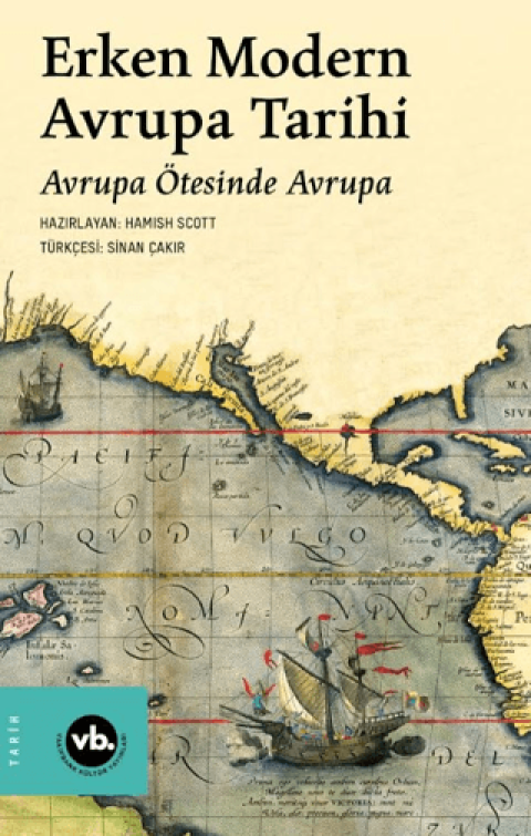 Erken Modern Avrupa Tarihi Avrupa Ötesinde Avrupa