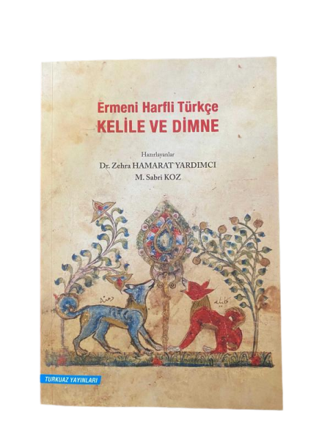 Ermeni Harfli Türkçe Kelile ve Dimne