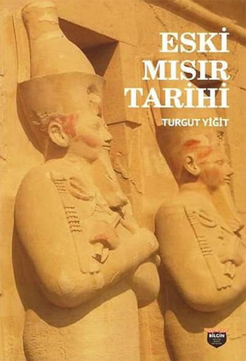 Eski Mısır Tarihi. Tarihöncesinden Hellenistik Çağa