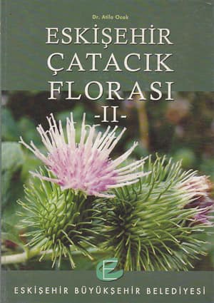 Eskişehir Çatacık Florası I-II