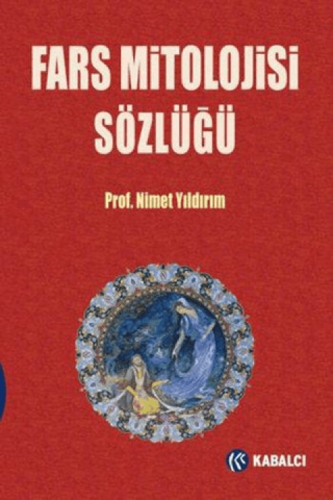 Fars Mitolojisi Sözlüğü