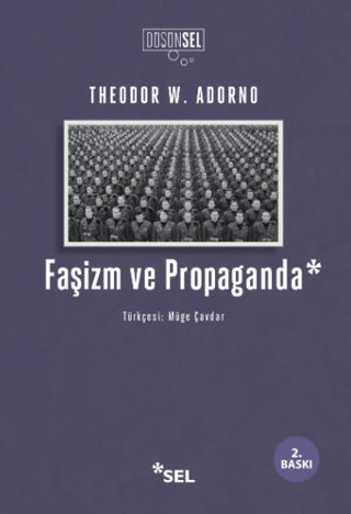 Faşizm ve Propaganda Faşizm ve Propaganda