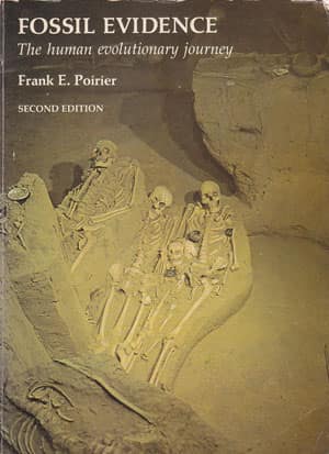 Fossil Evidence, The Human Evolutionary Journey