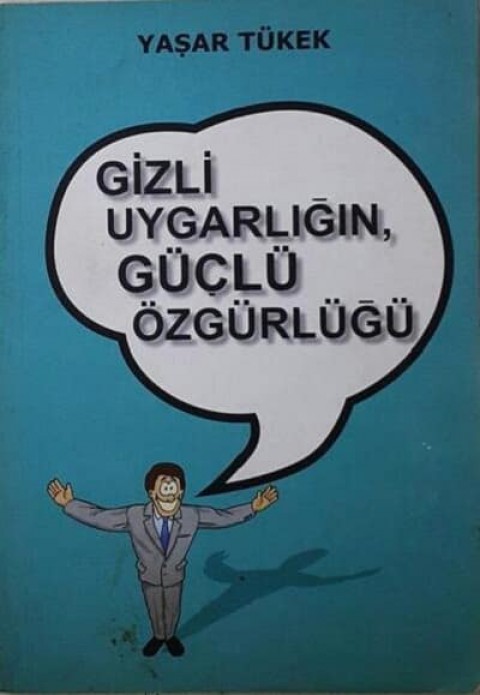 Gizli Uygarlığın Güçlü Özgürlüğü