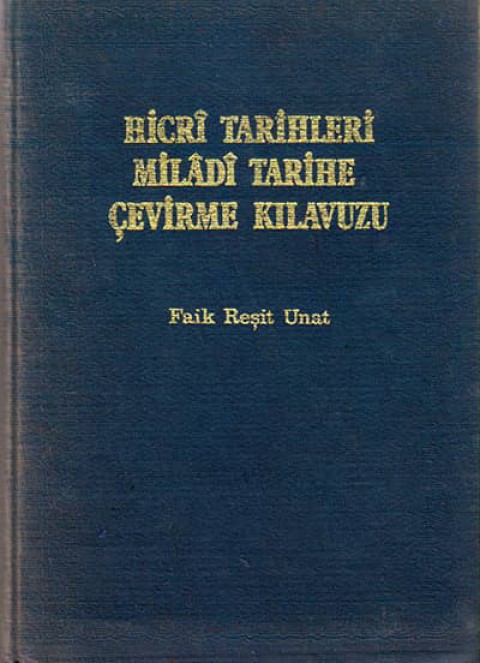 Hicri Tarihleri Miladi Tarihe Çevirme Kılavuzu