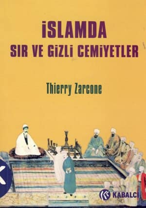 İslamda Sır ve Gizli Cemiyetler
