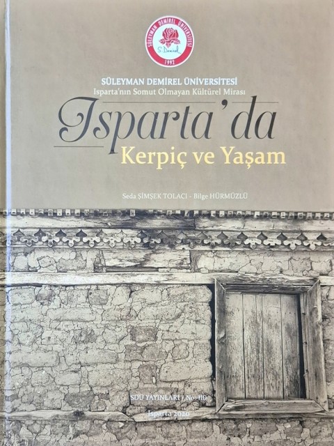 Isparta'da Kerpiç ve Yaşam Isparta'da Kerpiç ve Yaşam