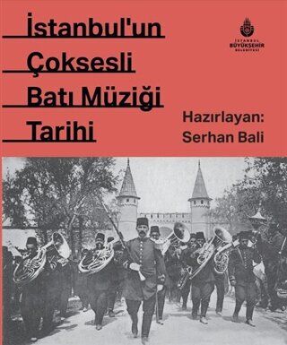 İstanbul'un Çok Sesli Batı Müziği Tarihi